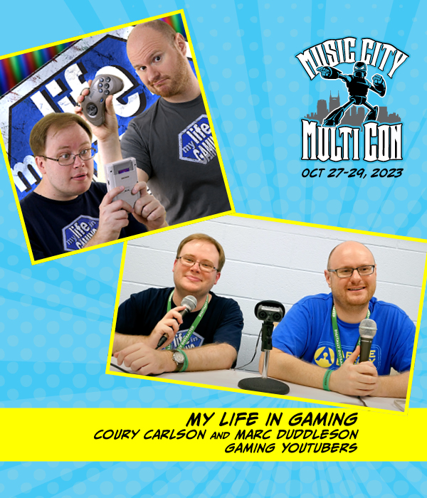 Music City Multi Con Guest - My Life in Gaming